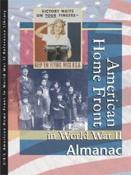 Hardcover American Home Front in World War II: Almanac Book