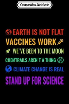 Paperback Composition Notebook: Earth is Not Flat Vaccines Work Funny science Journal/Notebook Blank Lined Ruled 6x9 100 Pages Book