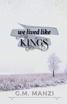 Paperback We Lived Like Kings Book