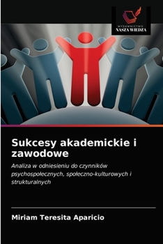 Paperback Sukcesy akademickie i zawodowe [Polish] Book