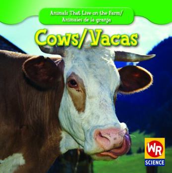 Cows - Book  of the Animals That Live on the Farm