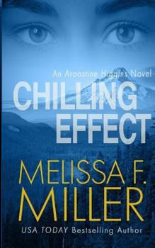 Chilling Effect - Book #2 of the Aroostine Higgins
