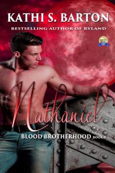 Paperback Nathaniel: Blood Brotherhood - Erotic Paranormal Dark Fantasy Romance Book