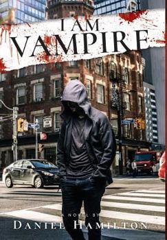 Hardcover I Am Vampire Book