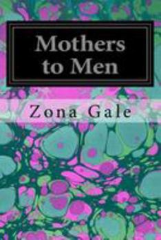 Paperback Mothers to Men Book