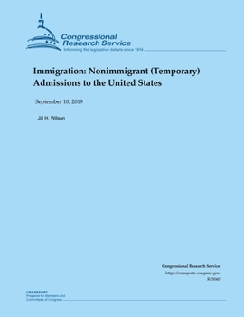 Paperback Immigration: Nonimmigrant (Temporary) Admissions to the United States Book