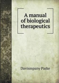 Paperback A Manual of Biological Therapeutics Book