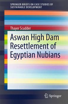 Paperback Aswan High Dam Resettlement of Egyptian Nubians Book