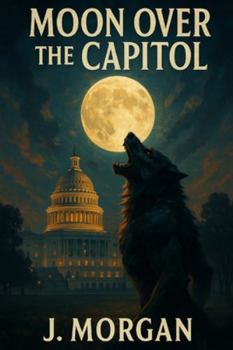 Paperback Moon Over the Capitol Book