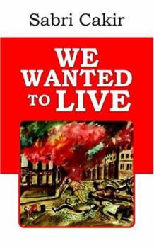 Paperback We Wanted to Live Book