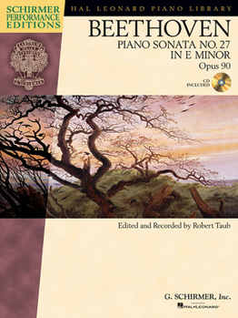 Paperback Beethoven: Piano Sonata No. 27 in E Minor, Opus 90 [With CD (Audio)] Book