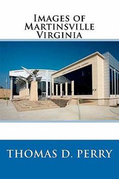 Paperback Images of Martinsville Virginia Book