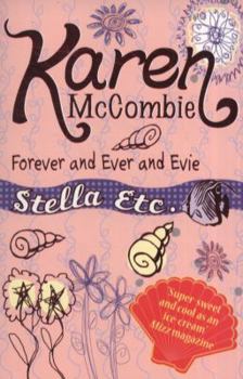 Paperback Forever and Ever and Evie. Karen McCombie Book