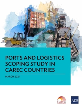 Paperback Ports and Logistics Scoping Study in Carec Countries Book