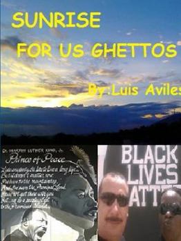 Paperback Sunrise for U.S. ghettos throughout Immigration Reform Book
