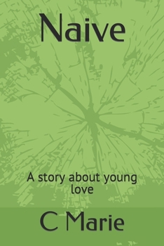 Paperback Naive: A short story about young love Book