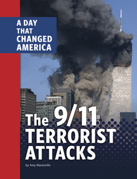 Hardcover The 9/11 Terrorist Attacks: A Day That Changed America Book