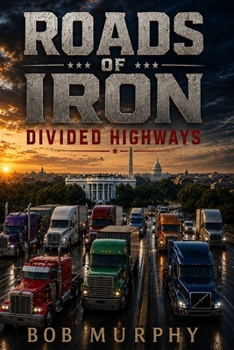 Paperback Roads of Iron: Divided Highways Book