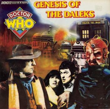 "Doctor Who", Genesis of the Daleks and Exploration Earth: Genesis of the Daleks AND Exploration Earth (BBC Radio Collection)