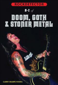 Paperback A-Z of Doom, Gothic & Stoner Metal [With CD] Book