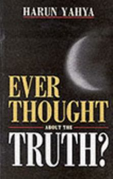 Paperback Ever Thought About the Truth? Book