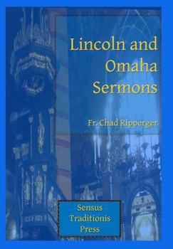 Paperback Lincoln and Omaha Sermons Book