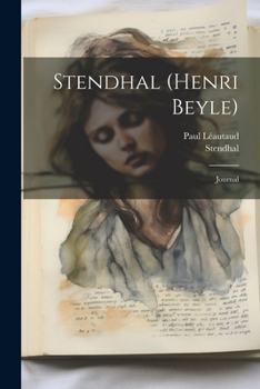 Paperback Stendhal (henri Beyle): Journal [French] Book