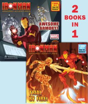 Paperback Trial by Fire!/Awesome Armory! (Marvel: Iron Man) (Deluxe Pictureback) Book