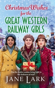 Hardcover Christmas Wishes for the Great Western Railway Girls Book