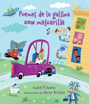 Paperback Poemas de la Gallina Con Mascarilla [Spanish] Book