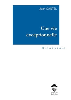 Paperback Une vie exceptionnelle [French] Book