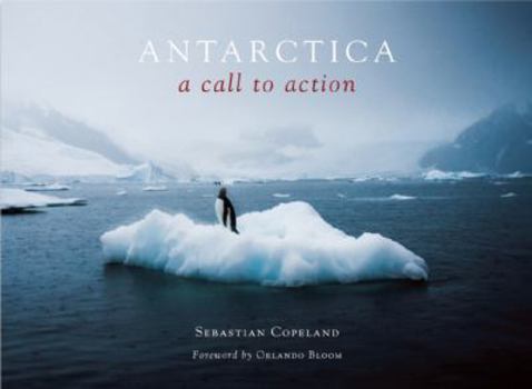 Hardcover Antarctica: A Call to Action Book