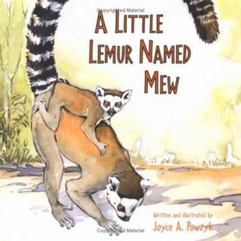 Hardcover A Little Lemur Named Mew Book