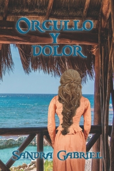 Paperback Orgullo y dolor [Spanish] Book