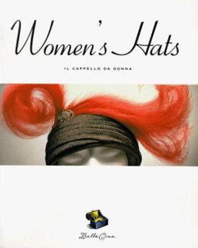 Paperback Bella Cosa: Women's Hats Book