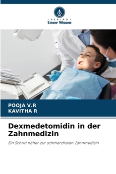 Paperback Dexmedetomidin in der Zahnmedizin [German] Book