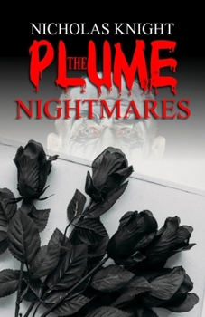 Paperback The Plume of Nightmares Book