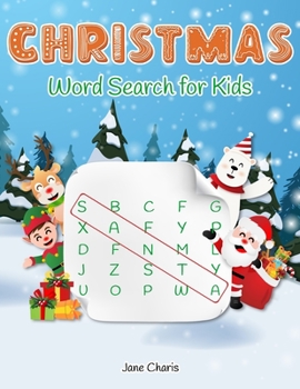 Christmas Word Search for Kids: 52 Christmas Puzzles, Best Holiday Gift Ideas for Every Boys and Girls (Amazing Word Search for Kids)