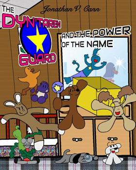Paperback The Dyn'taren Guard and the Power of the Name Book