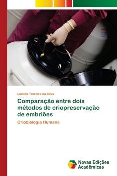 Paperback Comparação entre dois métodos de criopreservação de embriões [Portuguese] Book