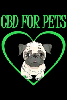 Paperback CBD For Pets: Bulldog CBD For Pets French Dog English Pet Owner Fun Gift Journal/Notebook Blank Lined Ruled 6x9 100 Pages Book