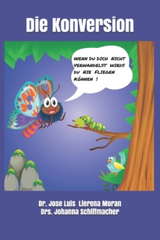 Paperback Die Konversion: Ein Gespräch mit mir selbst [German] Book