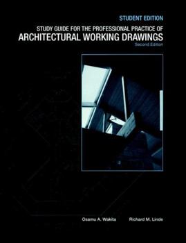 Paperback Study Guide to Accompany the Professional Practice of Architectural Working Drawings, 2e Student Edition Book