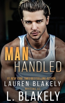 Paperback Manhandled: A Friends to Lovers MM Standalone Romance Book