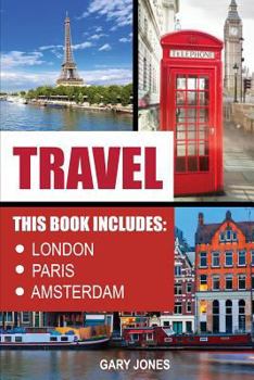 Paperback Travel: London, Paris, Amsterdam Book