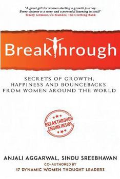 Paperback Breakthrough: Secrets of growth, happiness and bouncebacks from women around the world Book