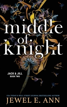 Middle of Knight - Book #2 of the Jack & Jill