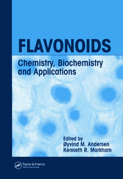 Hardcover Flavonoids: Chemistry, Biochemistry and Applications Book