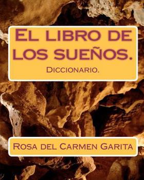 Paperback El Libro de Los Suenos. [Spanish] Book