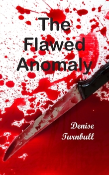 Paperback The Flawed Anomaly Book